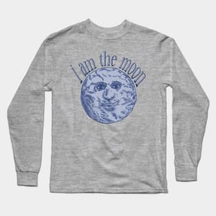 i am the moon Long Sleeve T-Shirt